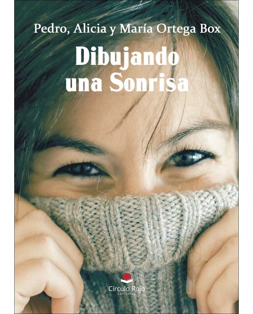 Imagen 1 de Dibujando una sonrisa  (Tapa blanda)