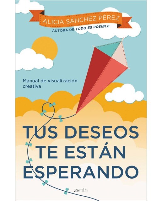 Tus deseos te están esperando: Manual de visualización creativa (Capa mole com abas) 1