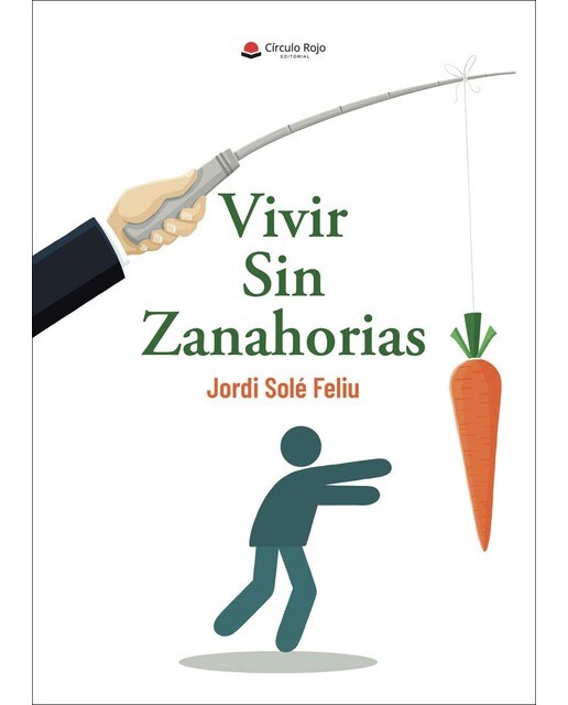 Vivir sin zanahorias(Tapa blanda) 1