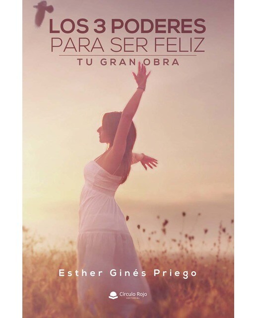 Los 3 poderes para ser feliz (Capa mole) 1
