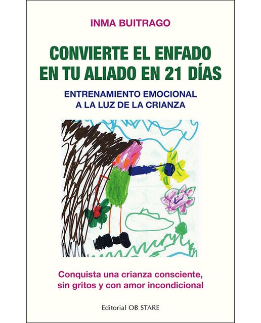 Convierte el enfado en tu aliado en 21 días(Tapa blanda) 1