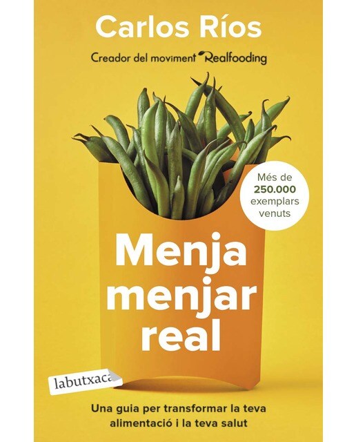 Menja menjar real: Una guia per transformar la teva alimentació i la teva salut(Bolsillo) (Tapa blanda) 1