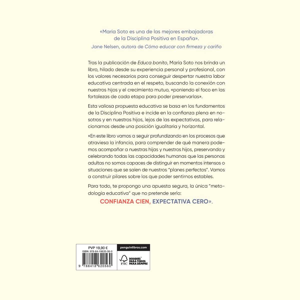 Confianza cien, expectativa cero: Cómo despertar para el crecimiento mutuo, desde la infancia hasta la adolescencia(Tapa blanda) 2