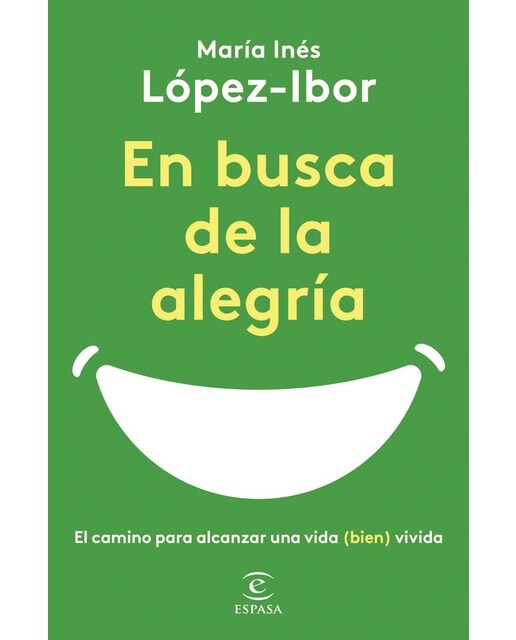 En busca de la alegría: El camino para alcanzar una vida (bien) vivida (Capa mole com abas) 1