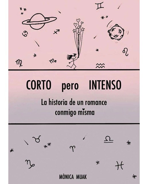 CORTO pero INTENSO: La historia de un romance conmigo misma (Capa mole) 1