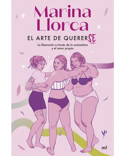 El arte de quererse: La liberación a través de la autoestima y el amor propio (Capa mole com abas) 1