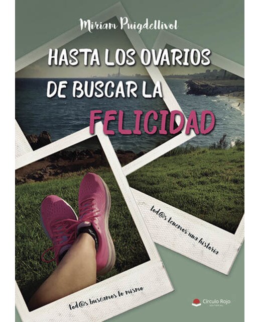 Hasta los ovarios de buscar la felicidad(Tapa blanda) 1