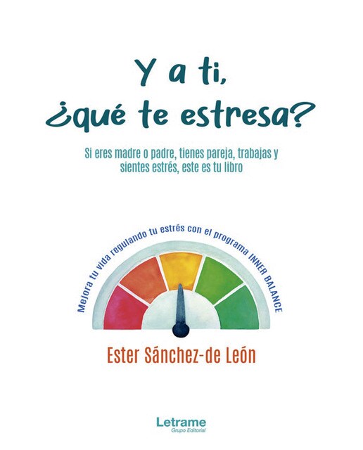 Y a ti, ¿qué te estresa?(Tapa blanda) 1