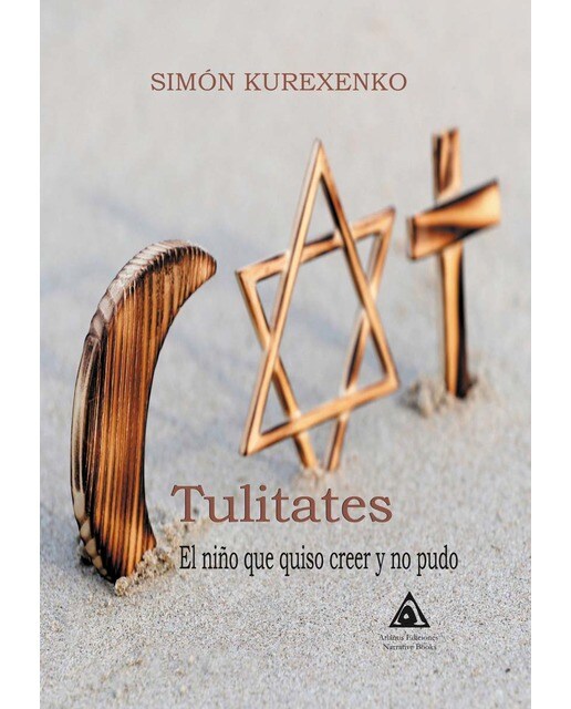 Tulitates: El niño que quiso creer y no pudo (Capa mole) 1