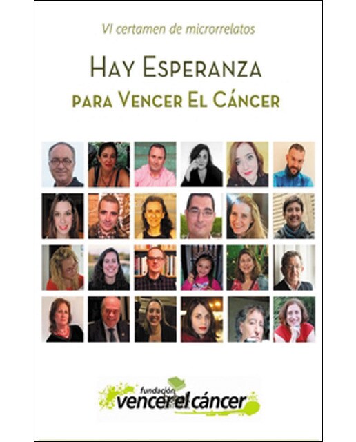 Hay Esperanza VI certamen de microrrelatos para Vencer el Cáncer 1