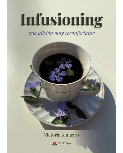 Infusioning, una afición muy reconfortante(Tapa blanda) 1
