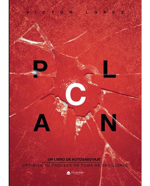 Plan C ? Un libro de autosabotaje (Capa mole) 1