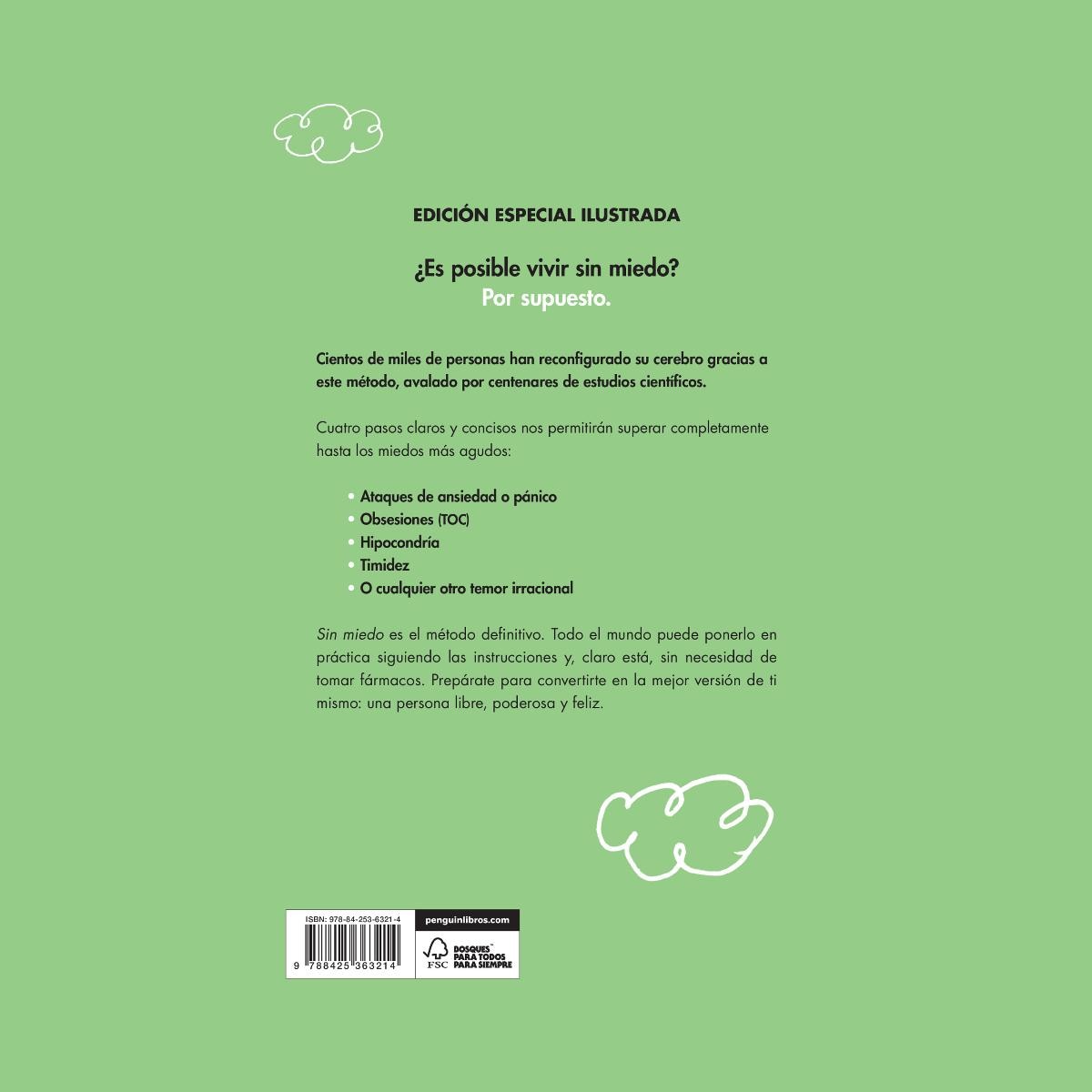 Sin miedo (edición especial ilustrada): El método comprobado para superar la ansiedad, las obsesiones, la hipocondría y cualquier temor i  (Tapa dura) 2