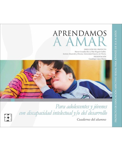 Aprendamos a Amar. Discapacidad intelectual. Cuaderno para el alumno