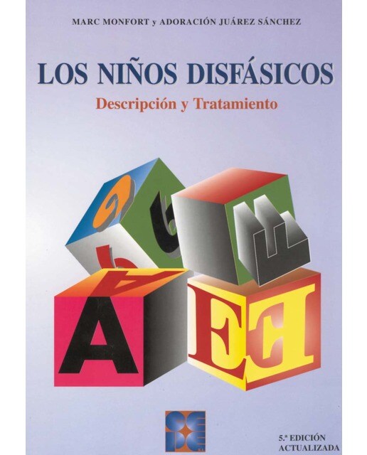 Los Niños Disfásicos. Descripción y Tratamiento (Capa mole) 1