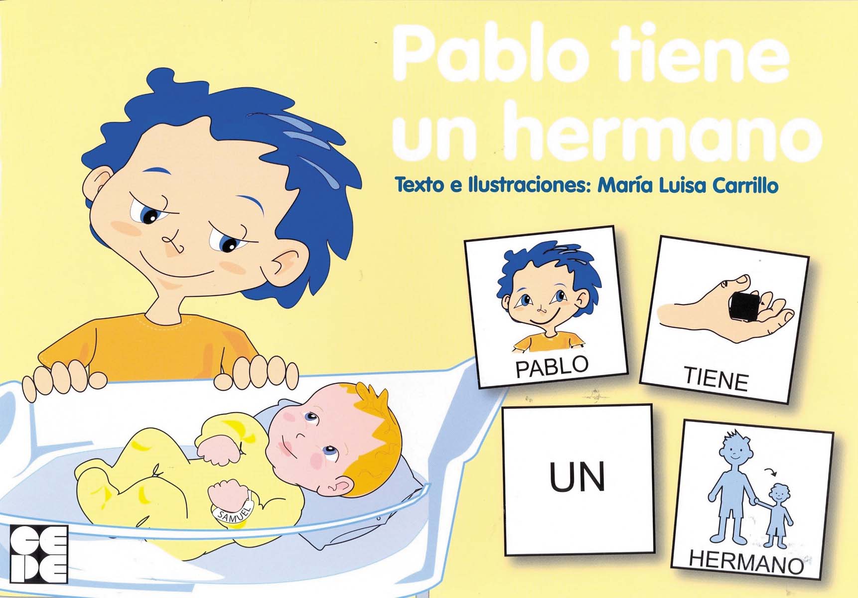 Pictogramas: Pablo tiene un hermano 1