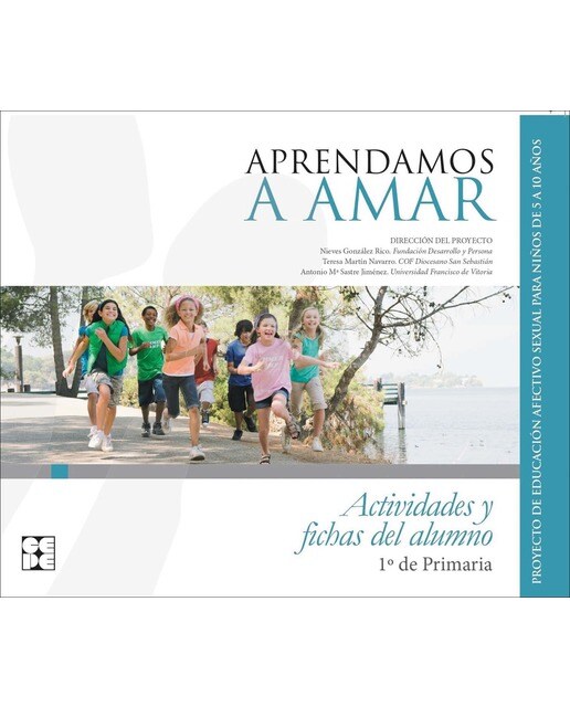Aprendamosa Amar 5-10. Cuaderno del Alumno 1º de Primaria 1