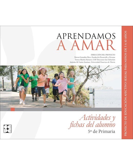 Aprendamosa Amar 5-10. Cuaderno del Alumno 5º de Primaria 1