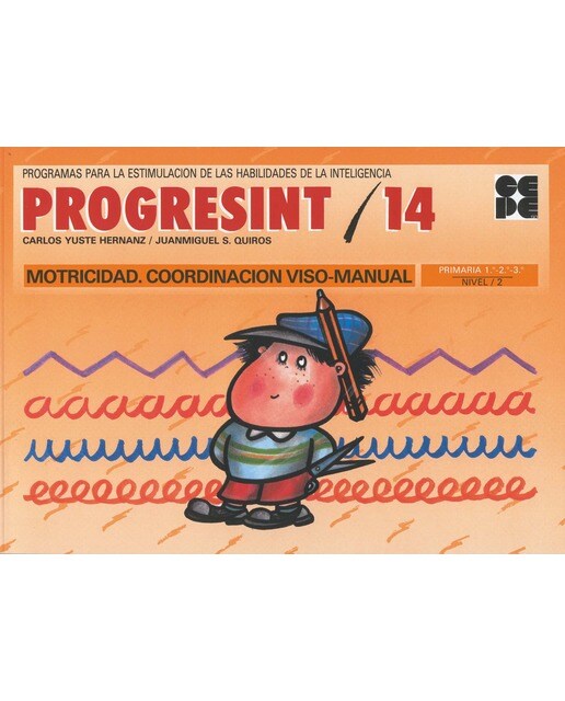 PROGRESINT 14. Motricidad, Coordinación Visomanual (Capa mole) 1