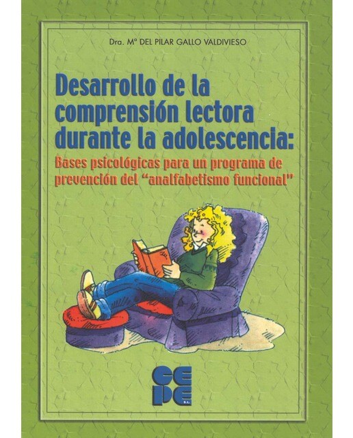 Desarrollo de la Comprensión Lectura durante la adolescencia. Programa de prevención del Analfabetismo Funcional (Capa mole) 1