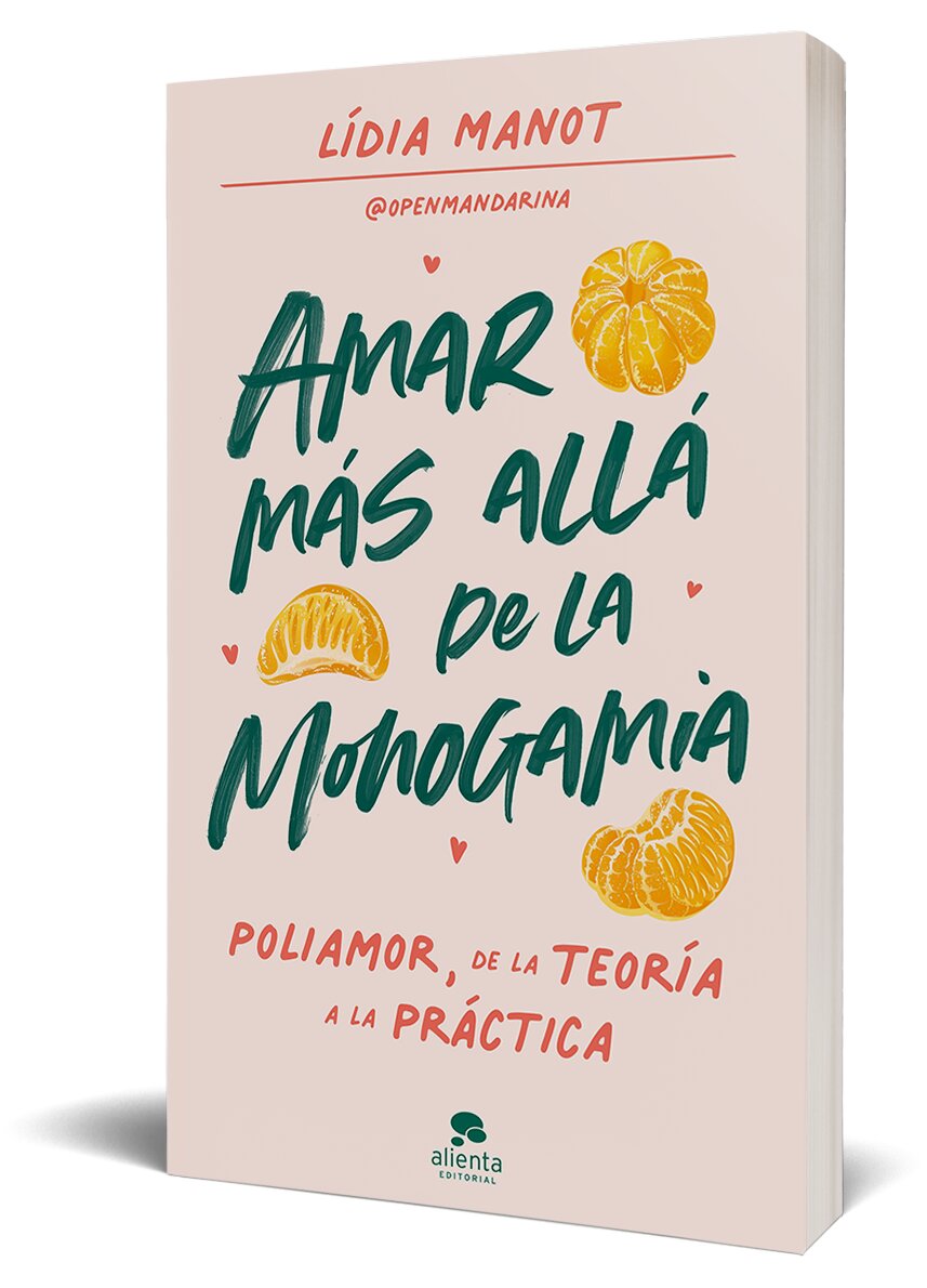 Amar más allá de la monogamia: Poliamor, de la teoría a la práctica (Capa mole com abas) 2