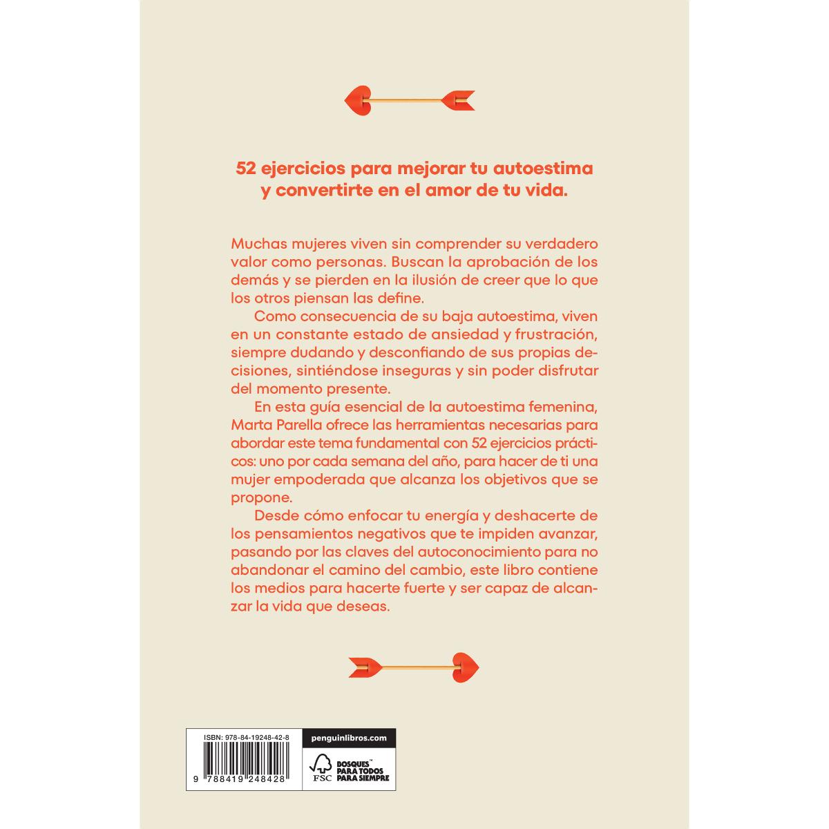 Eres el amor de tu vida: 52 ejercicios prácticos para mejorar tu autoestima (Capa mole) 2
