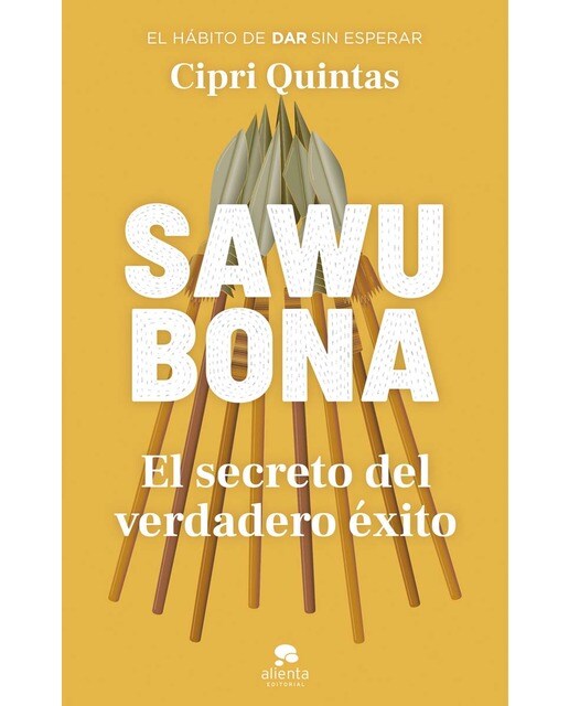 Sawubona: El secreto del verdadero éxito (Capa mole com abas) 1