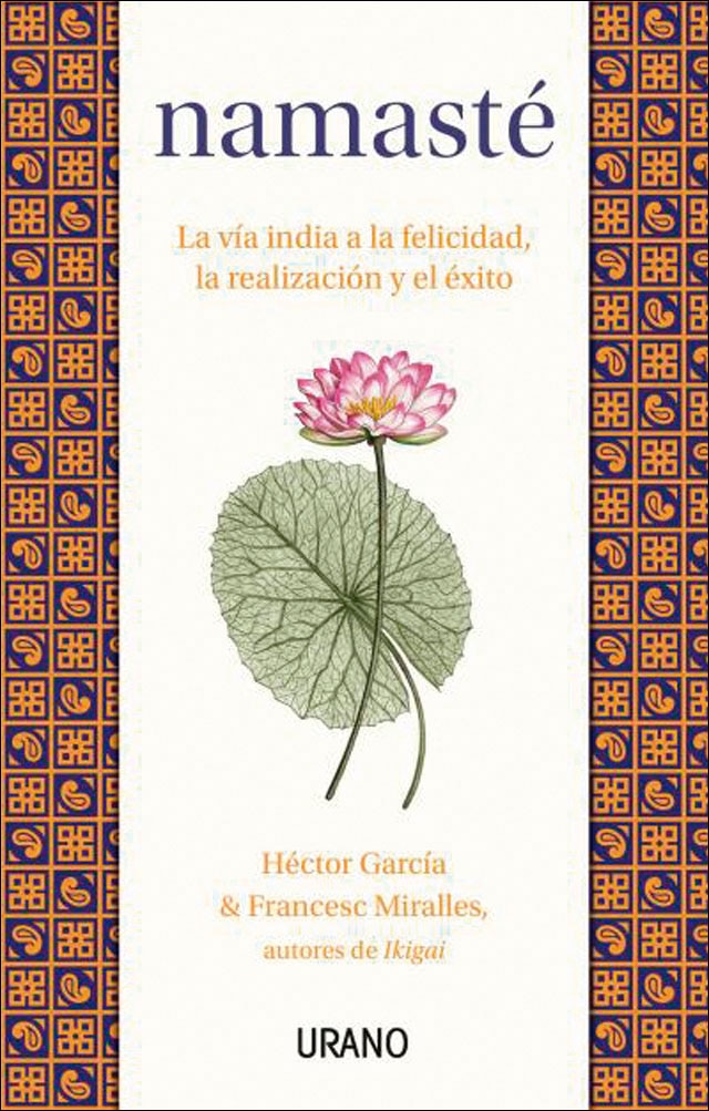 Imagem 0 de Namasté: La vía india a la felicidad, la realización y el éxito (Capa mole)