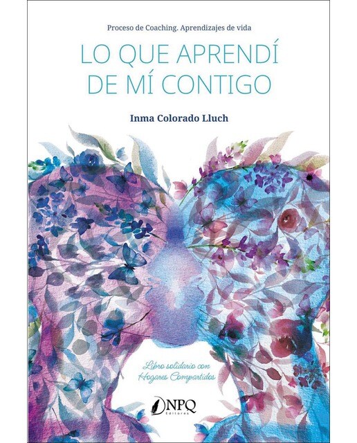Lo que aprendí de mí contigo: Proceso de coaching. Aprendizaje de vida (Capa mole com abas) 1