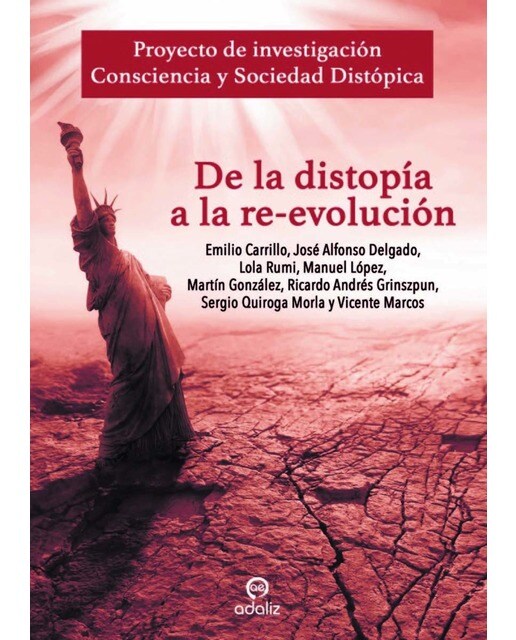 De la distopía a la re-evolución (Capa mole com abas) 1