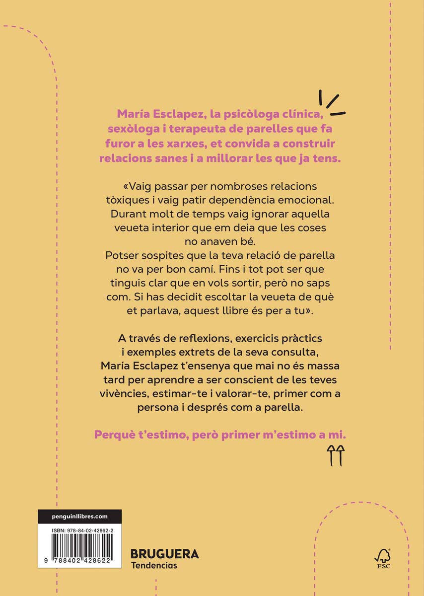 M'estimo, t'estimo: Una guia per desenvolupar relacions sanes (i millorar les que ja tens) (Tapa blanda) 2