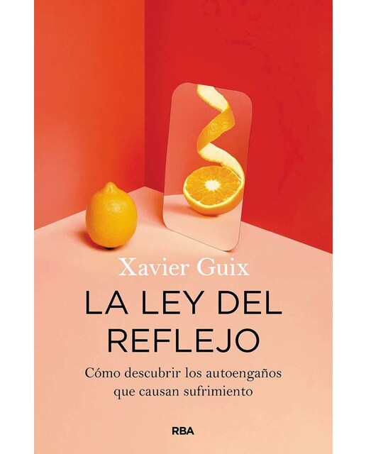 Imagem 0 de La ley del reflejo: Cómo descubrir los autoengaños que causan sufrimiento (Capa mole)