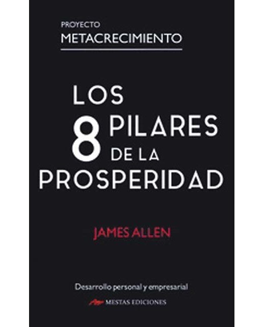 Los 8 pilares de la Prosperidad 1