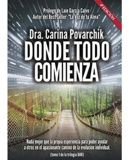 Donde todo comienza. Tomo I. 4ª edición 1
