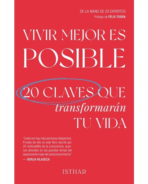 Vivir mejor es posible: 20 claves que transformarán tu vida (Capa mole com abas) 1