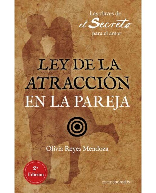 2ª edc.Ley de la atracción en la pareja 1
