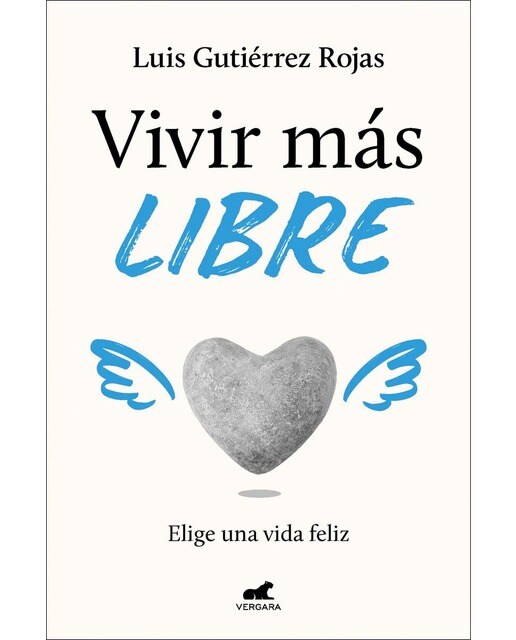 Vivir más libre: Elige una vida feliz (Capa mole) 1