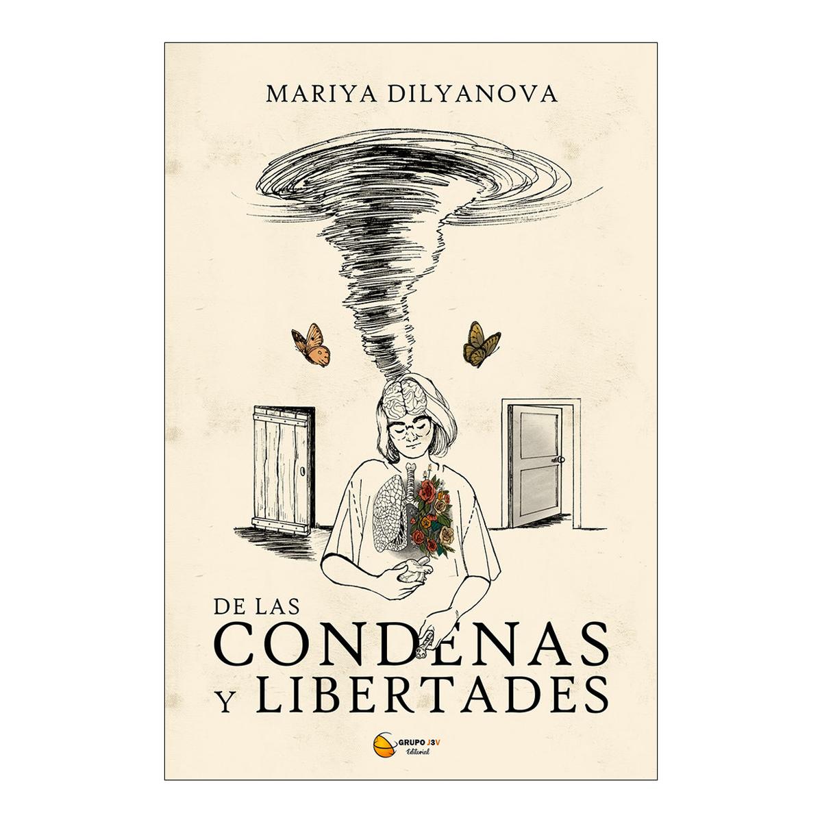 DE LAS CONDENAS Y LIBERTADES: Poemario 1
