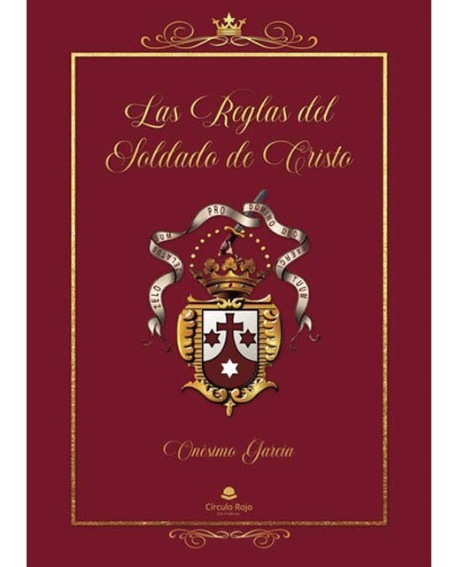 Las reglas del soldado de cristo 1