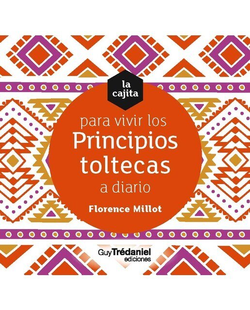Cajita para vivir los principios toltecas a diario 1