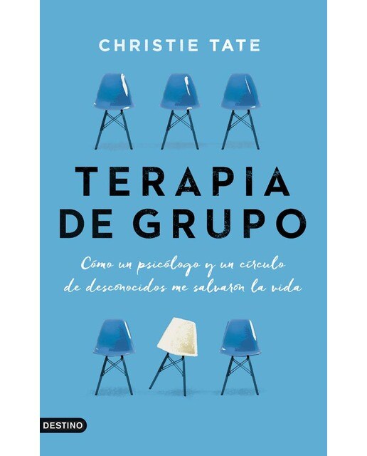 Terapia de grupo: Cómo un psicólogo y un círculo de desconocidos me salvaron la vida (Capa mole com abas) 1