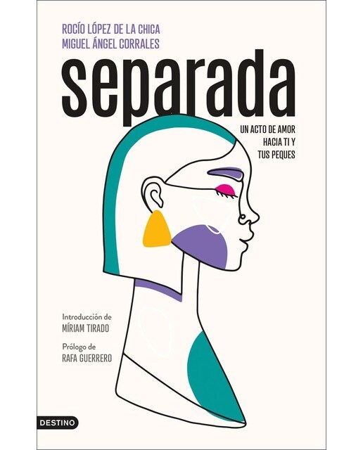 Separada: Un acto de amor hacia ti y tus peques (Capa mole com abas) 1