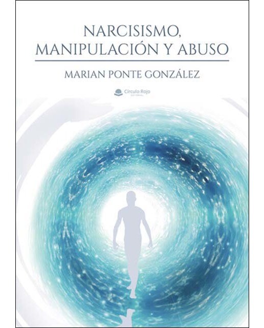 Narcisismo, manipulación y abuso 1