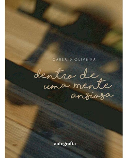Dentro de uma mente ansiosa 1