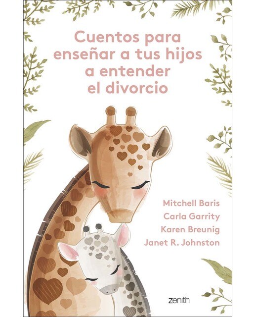 Cuentos para enseñar a tus hijos a entender el divorcio: Una valiosa ayuda para gestionar las emociones durante la separación de (Capa mole com abas) 1