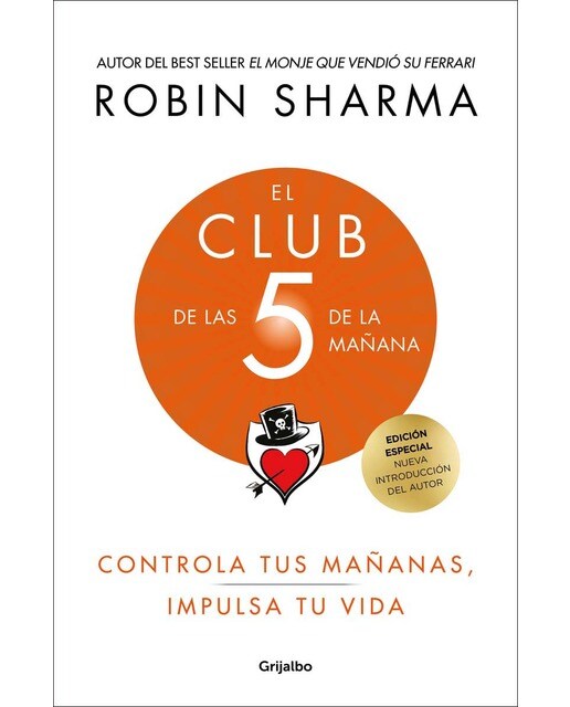 El Club de las 5 de la mañana (edición de lujo): Controla tus mañanas, impulsa tu vida (Capa dura) 1