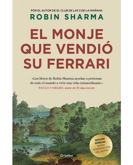 El monje que vendió su Ferrari: Una fábula espiritual. Edición especial limitada de lujo (Tapa dura) 1