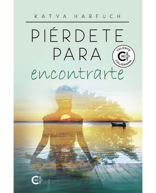 Piérdete para encontrarte (Capa mole) 1