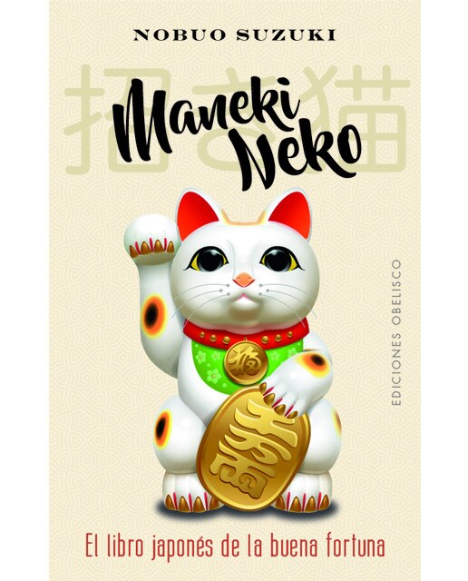 Maneki Neko: El libro japonés de la buena fortuna (Capa mole com abas) 1