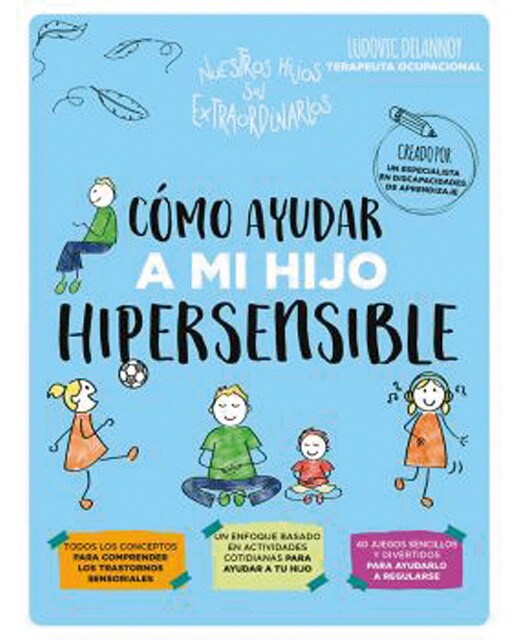 Cómo ayudar a mi hijo hipersensible (Capa mole com abas) 1
